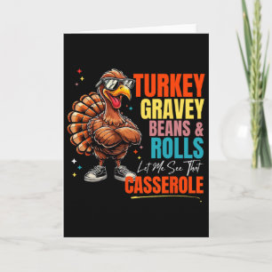 Turkey Gravy Beans And Rolls Let Me See That Cerol Card