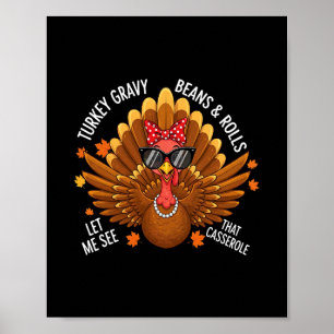 Turkey Gravy Beans And Rolls Let Me See That Cerol Poster