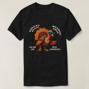 Turkey Gravy, Beans, and Rolls Thanksgiving Dish T-Shirt