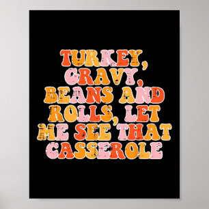 Turkey Gravy Beans Retro Groovy Thanksgiving Fall Poster