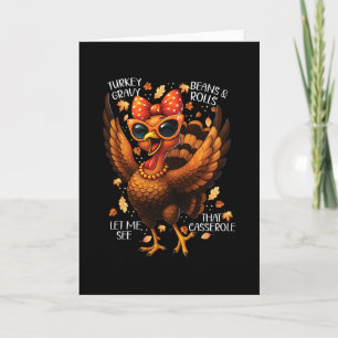 Turkey Gravy Beans Rolls Cerole Womens Funny Thank Card