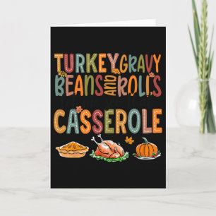 Turkey Gravy Beans Rolls Let Me See That Cerole Card