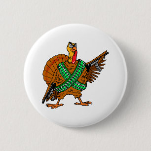 Turkey Humour 6 Cm Round Badge