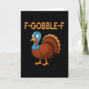 Turkey Humour Quote Meme Funny Gifts Men Women Tha Card