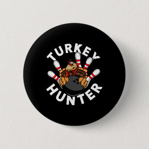Turkey Hunter Bowling 6 Cm Round Badge