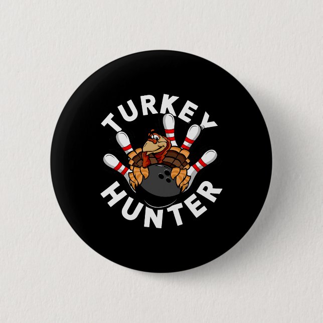 Turkey Hunter Bowling  6 Cm Round Badge (Front)