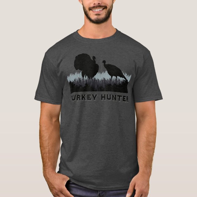 Turkey Hunter  Fun Turkey Hunting Apparel T-Shirt (Front)