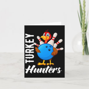 Turkey Hunters Shirt Funny Bowling Shirts Turkey H Card