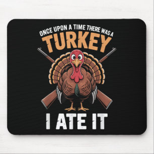 Turkey Hunting Dad Son Hunter Animal Sarcastic Fun Mouse Pad
