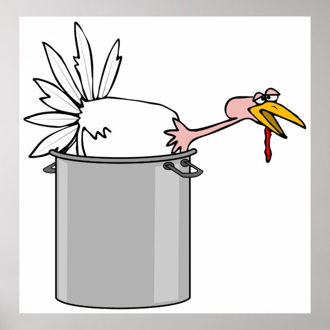 Turkey In A Pot Poster (Front)