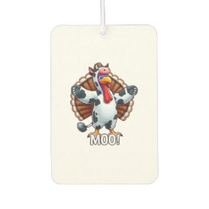 Turkey In Cow Costume, Moo Funny Thanksgiving _3 Car Air Freshener
