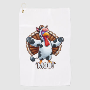 Turkey In Cow Costume, Moo Funny Thanksgiving _3 Golf Towel