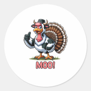 Turkey In Cow Costume, Moo Funny Thanksgiving Classic Round Sticker