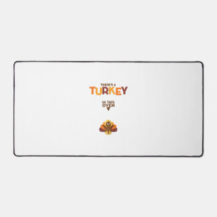 Turkey in Oven - Thanksgiving Pregnancy Announceme Desk Mat