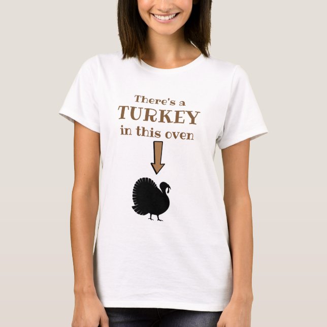 Turkey in The Oven Shirt (Front)