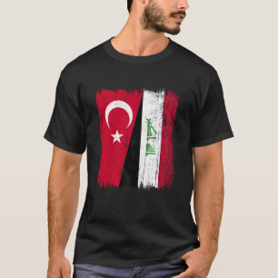 Turkey Iraq Half Flag Turkish Iraqi Jersey Swea T-Shirt