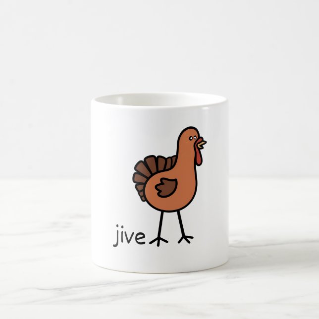  Turkey Jive  Coffee Mug (Center)