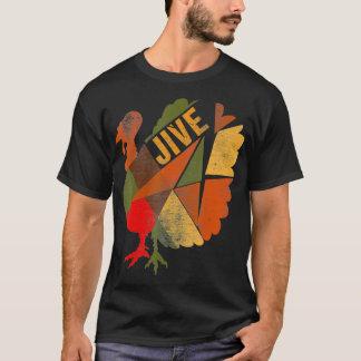 Turkey Jive Thanksgiving Turkey Patchwork Feast Di T-Shirt