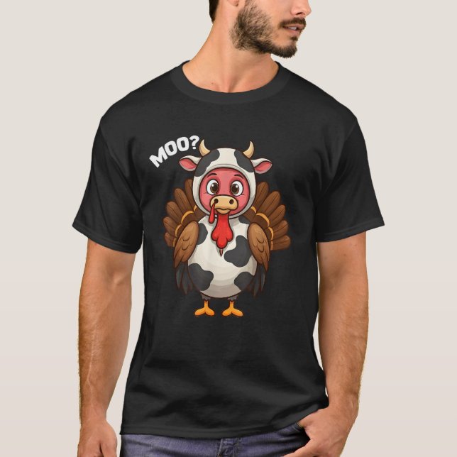 Turkey Moo Cow Funny Thanksgiving Fake Cow Costume T-Shirt (Front)