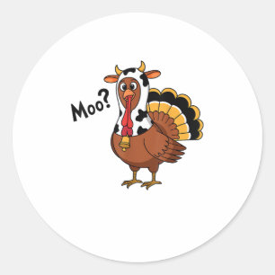 Turkey Moo Cow Funny Thanksgiving Performance Spri Classic Round Sticker