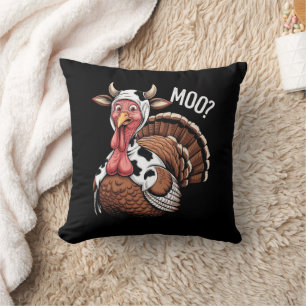 Turkey Moo Funny Thanksgiving  Cushion