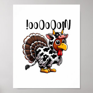 Turkey Moo Funny Thanksgiving Fake Cow Moo Poster