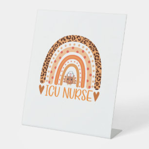 Turkey Nurse Leopard Thanksgiving ICU Nurse Rainbo Pedestal Sign
