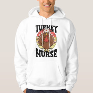 Turkey Nurse Thanksgiving Nursing National Nurses Hoodie