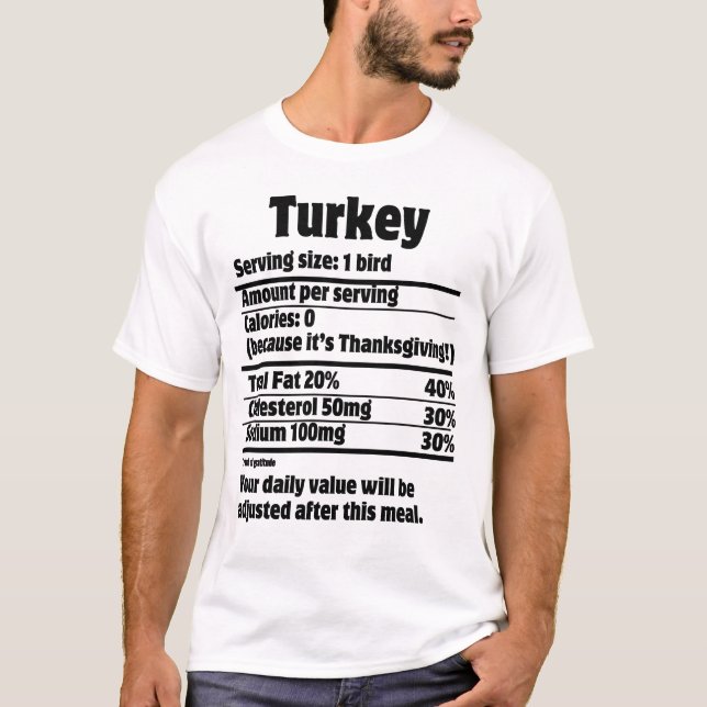 Turkey Nutrition Fact.w T-Shirt (Front)