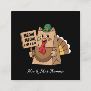 Turkey Paper Bag Meow Funny Thanksgiving Cat  Square Business Card
