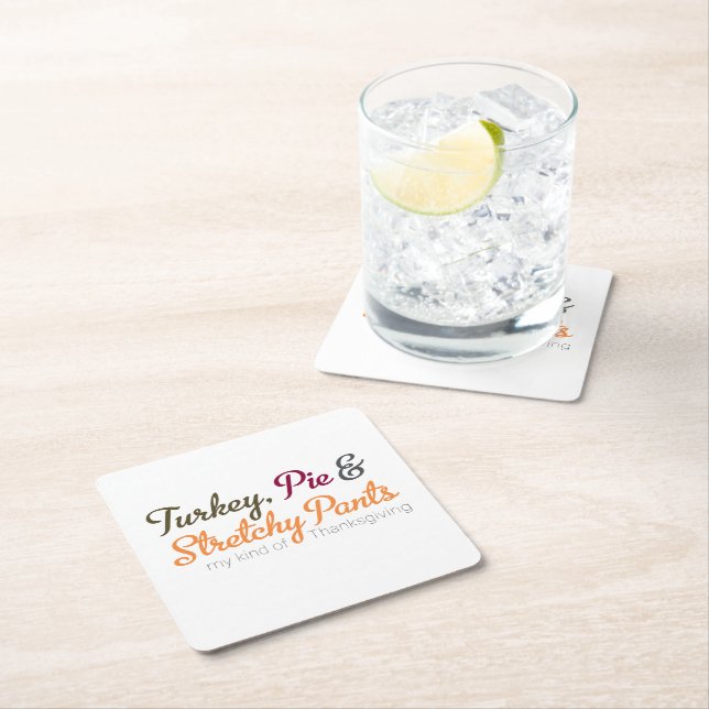 Turkey, Pie & Stretchy Pants Square Paper Coaster (Insitu)
