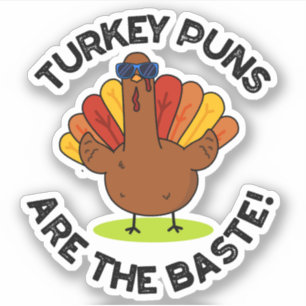 Turkey Puns Are The Baste Funny Food Pun