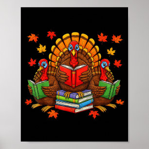 Turkey Reading Books Teacher Fall Thanksgiving Boo Poster