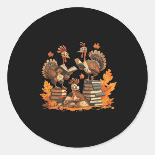 Turkey Reading Books Thanksgiving Women Men Kids B Classic Round Sticker