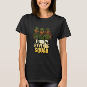 Turkey Revenge Squad Funny Turkey Crew Thanksgivin T-Shirt