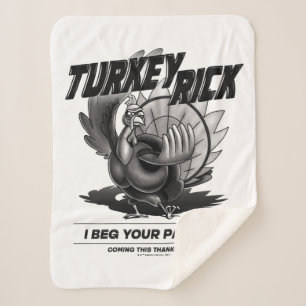 Turkey Rick "I Beg Your Pardon?" Sherpa Blanket