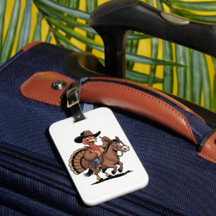 Turkey Riding a Horse Cowboy Turkey thanksgiving Luggage Tag