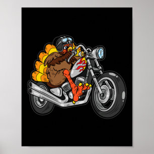Turkey Riding Motorcycle Thanksgiving Day Cool Fal Poster