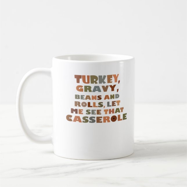 Turkey Rolls Casserole, Thanksgiving Retro Funny F Coffee Mug (Left)
