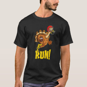 Turkey Run Thanksgiving Running Turkey American Fo T-Shirt