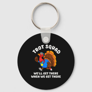 Turkey Run Trot Squad Thanksgiving Running Team Ma Key Ring
