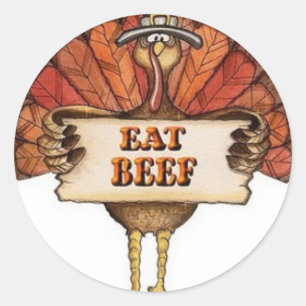 Turkey says Eat Beef Classic Round Sticker