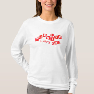 TURKEY SIDE shirt - choose style & colour