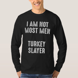 Turkey Slayer  Hunter T-Shirt