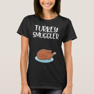 Turkey Smuggler Funny Thanksgiving Pregnancy Annou T-Shirt