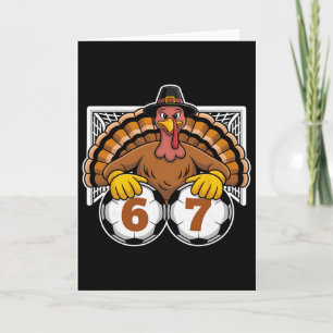 Turkey Soccer 67 Meme Funny Thanksgiving Sports De Card