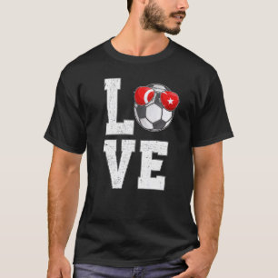Turkey Soccer Love Turk Fan Flag T-Shirt