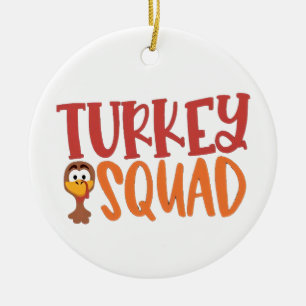 Turkey Squad Matching Outfit Turkey Thanksgiving Ceramic Ornament