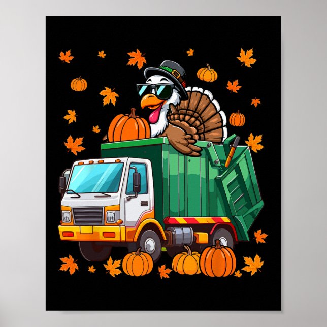 Turkey Sungles Driving Garge Truck Thanksgiving Dr Poster (Front)