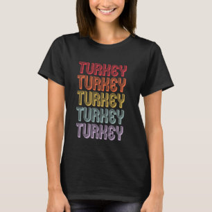 Turkey T-Shirt